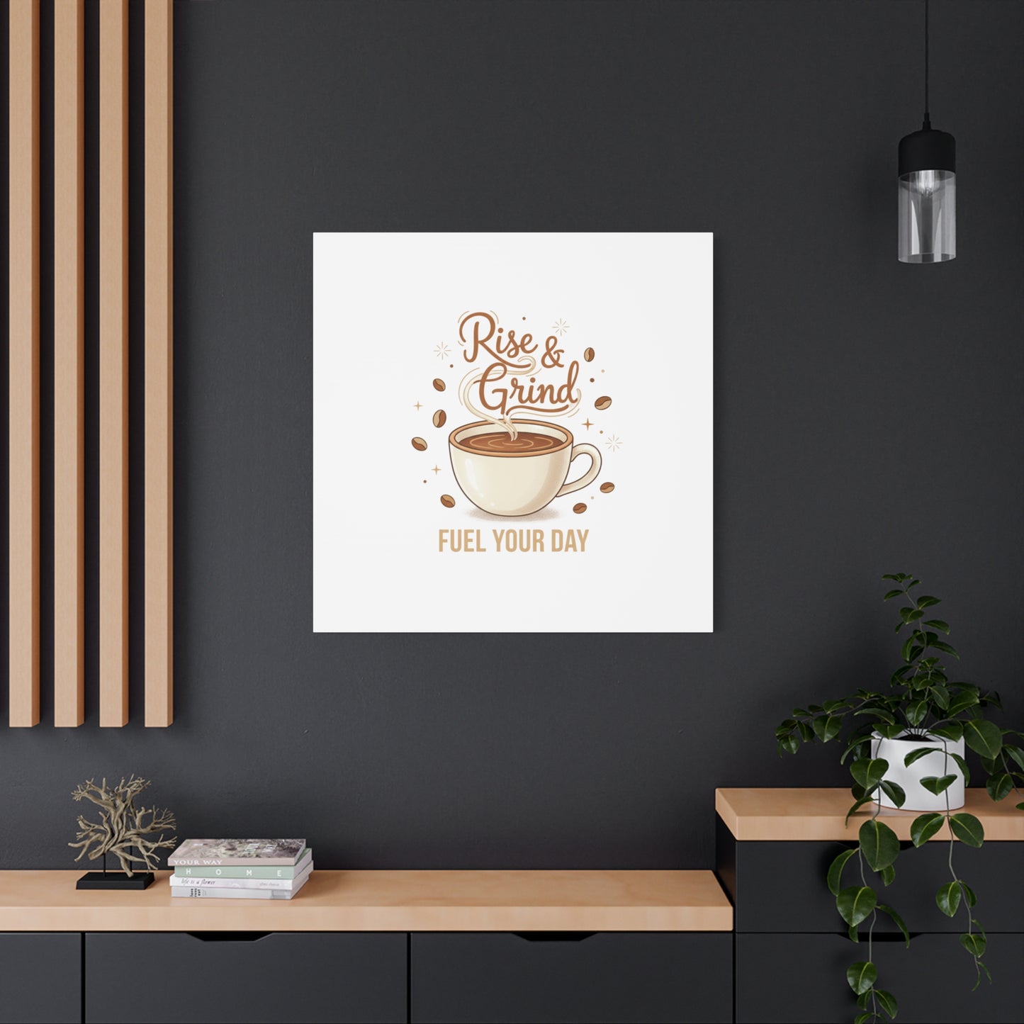 Rise & Grind Fuel Your Day Canvas, Coffee Caffeine Decor | Espresso Joke, Cafe Art