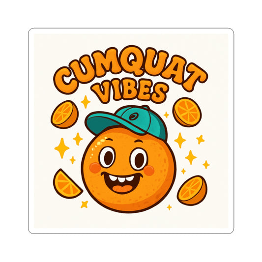 Cumquat Vibes Kiss-Cut Sticker — Cute Cartoon Citrus Laptop Decal