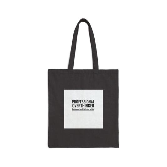 Professional Overthinker Tote | Sarcastic Introvert, Anxiety Humor