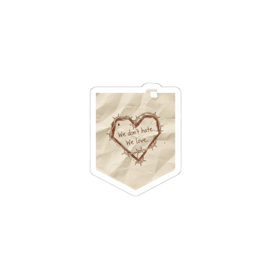 we don't hate we love Sticker | handwritten marker aesthetic, doodle scribble