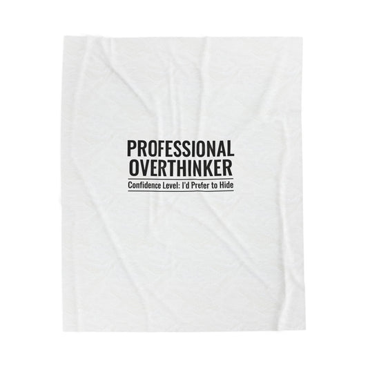 Professional Overthinker Blanket | Sarcastic Self-Image, Anxiety Humor