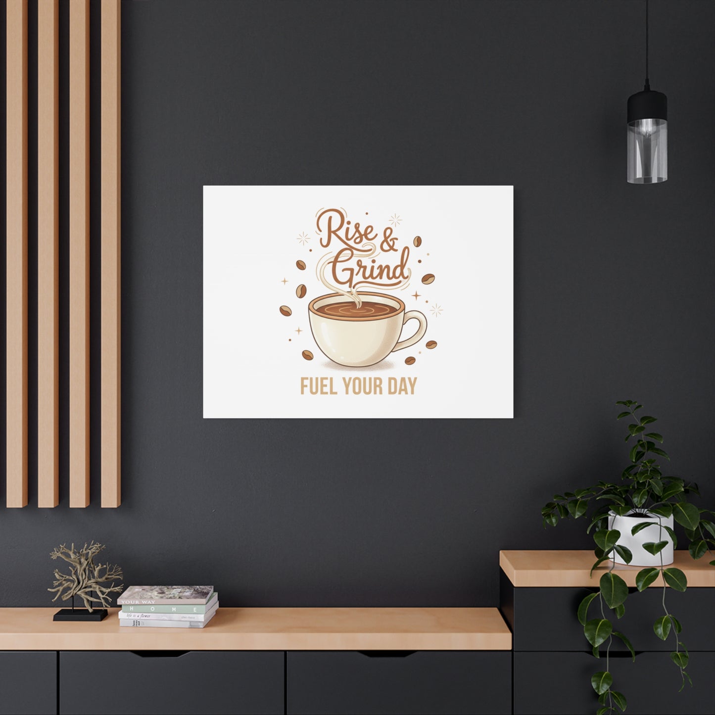 Rise & Grind Fuel Your Day Canvas, Coffee Caffeine Decor | Espresso Joke, Cafe Art