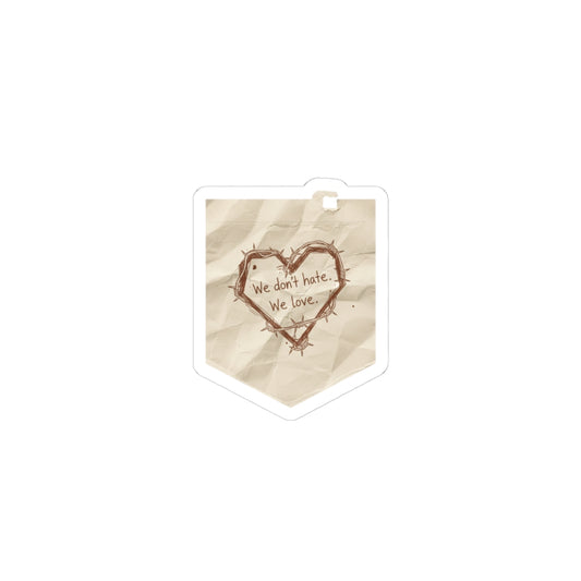 we don't hate we love Sticker | handwritten marker aesthetic, doodle scribble