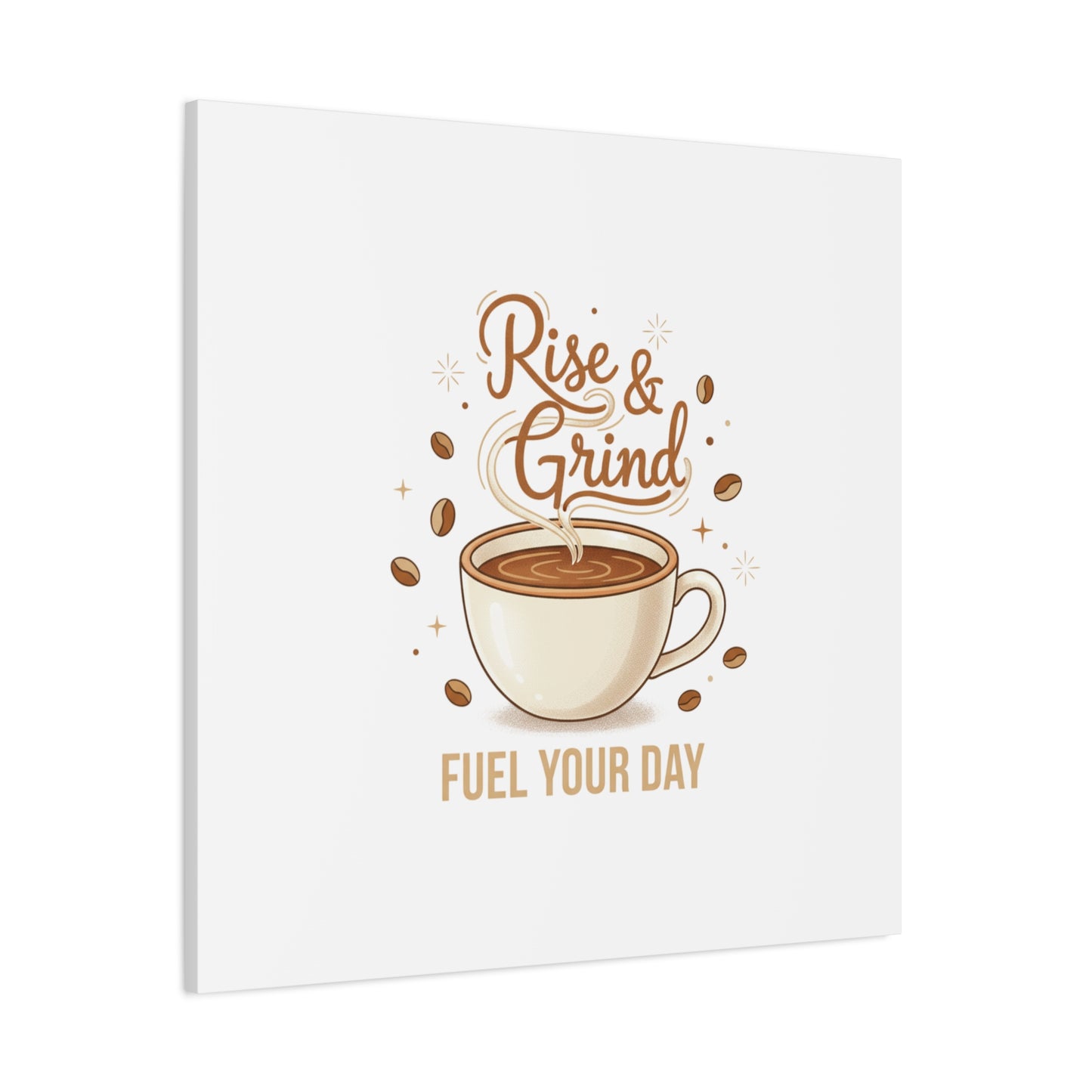Rise & Grind Fuel Your Day Canvas, Coffee Caffeine Decor | Espresso Joke, Cafe Art