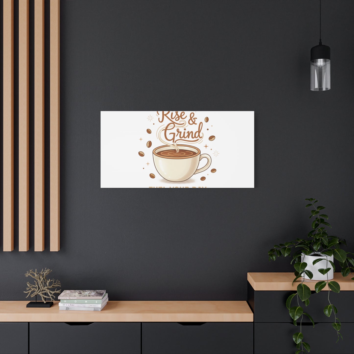 Rise & Grind Fuel Your Day Canvas, Coffee Caffeine Decor | Espresso Joke, Cafe Art