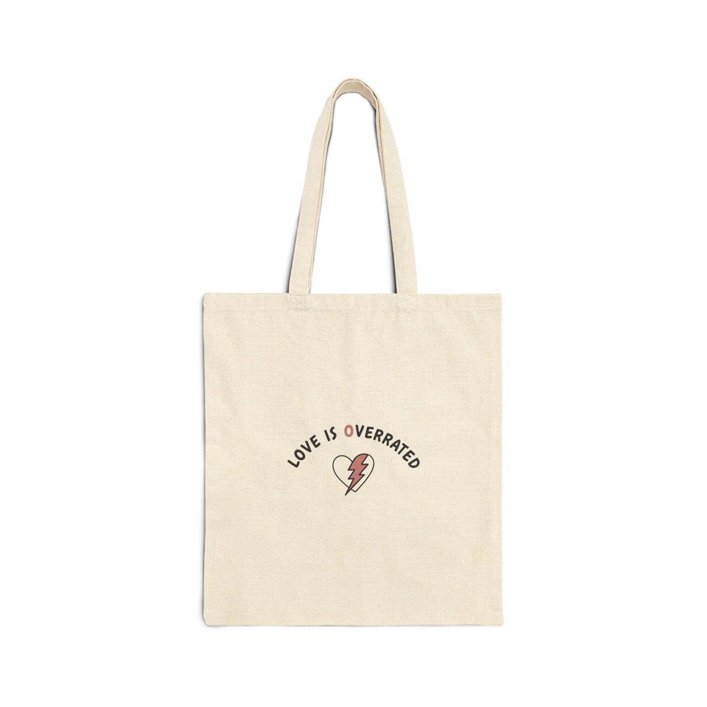 Love Is Overrated Tote, anti valentines tote | sarcastic love quote