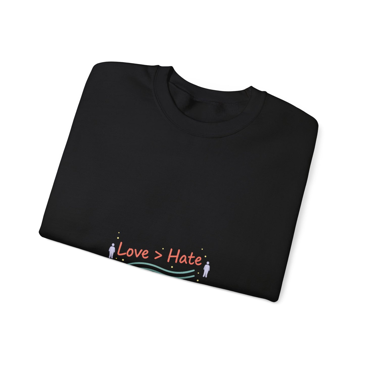 Love > Hate Crewneck Sweatshirt | minimal vibes slogan, casual mood design