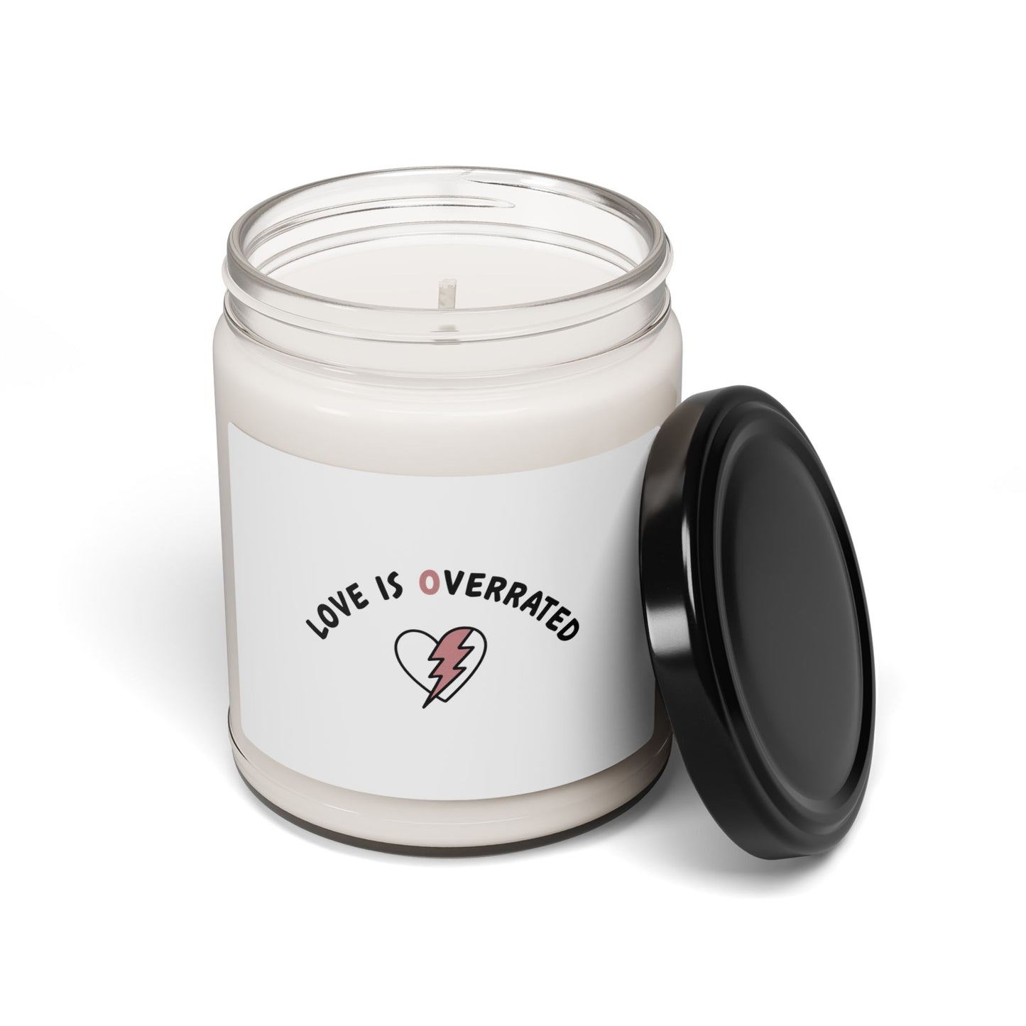 Love Is Overrated Candle, Soy Candle | Anti Valentine, Sarcastic Love Quote
