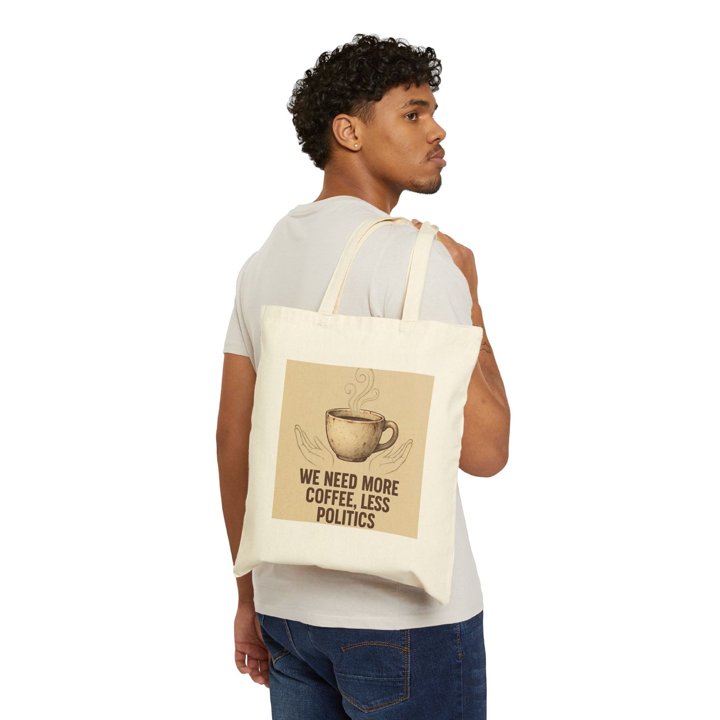 Tote Bag — “We Need More Coffee, Less Politics” Vintage Coffee Canvas Tote