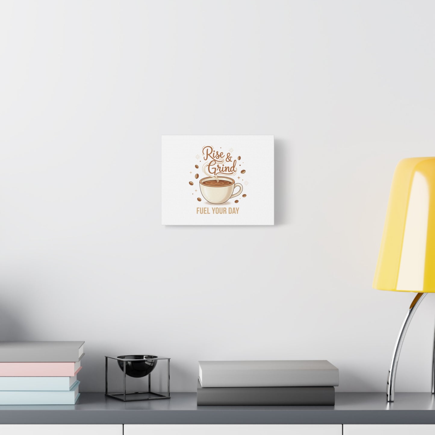 Rise & Grind Fuel Your Day Canvas, Coffee Caffeine Decor | Espresso Joke, Cafe Art