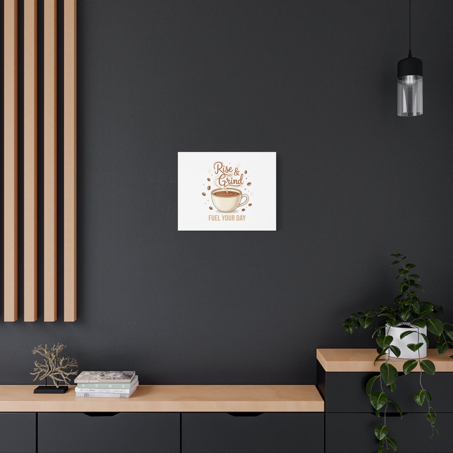 Rise & Grind Fuel Your Day Canvas, Coffee Caffeine Decor | Espresso Joke, Cafe Art