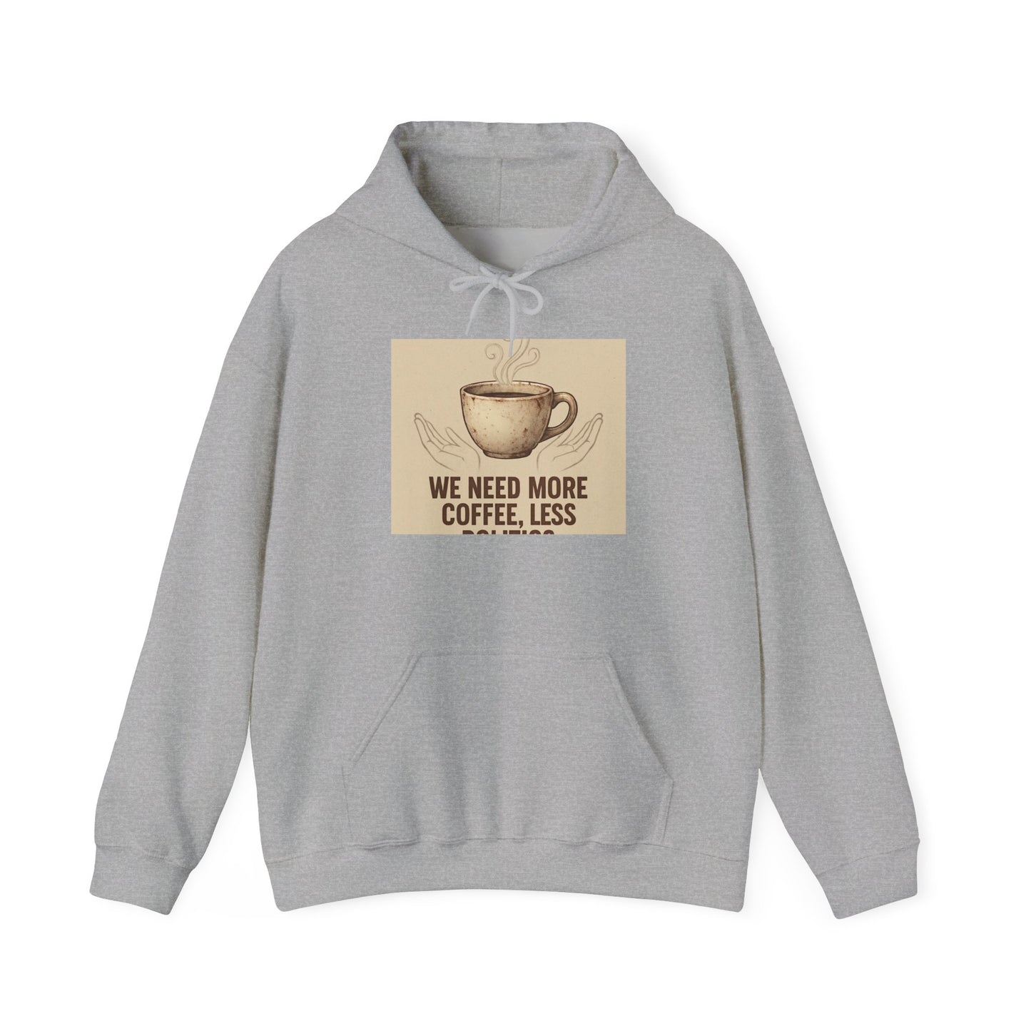 Coffee Lovers Hoodie - "We Need More Coffee, Less" Vintage Mug Design
