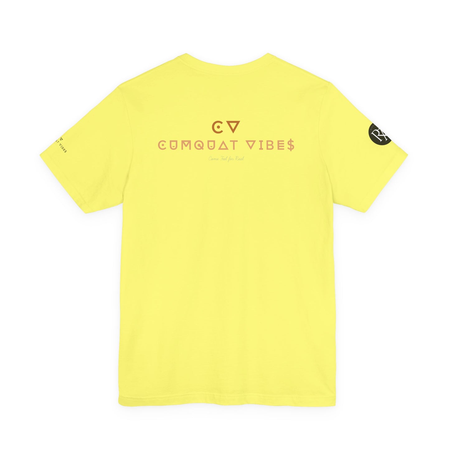 Unisex Jersey Tee - Cumquat Vibes Real Feel