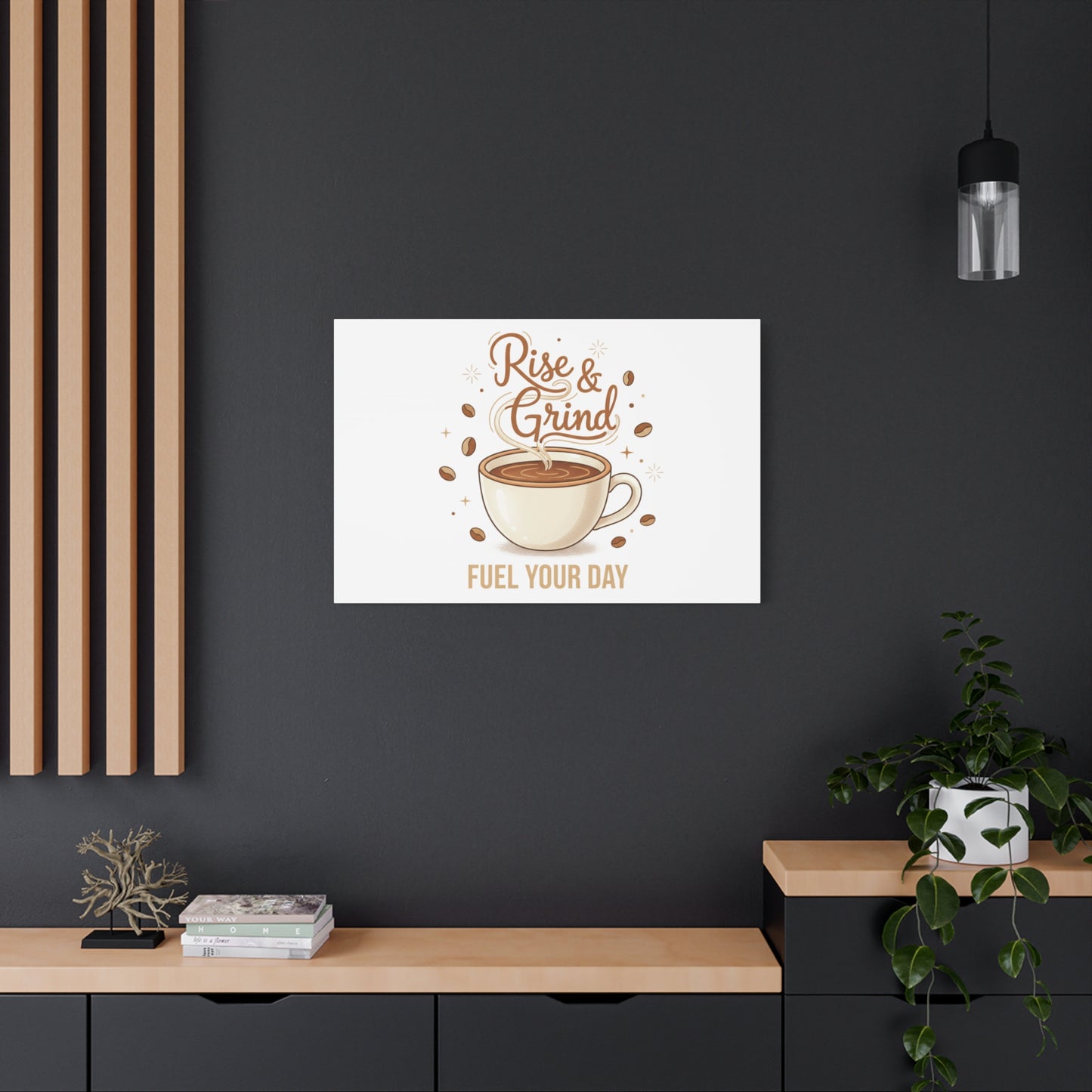 Rise & Grind Fuel Your Day Canvas, Coffee Caffeine Decor | Espresso Joke, Cafe Art