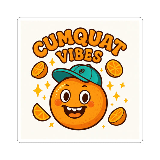 Cumquat Vibes Kiss-Cut Sticker — Cute Cartoon Citrus Laptop Decal