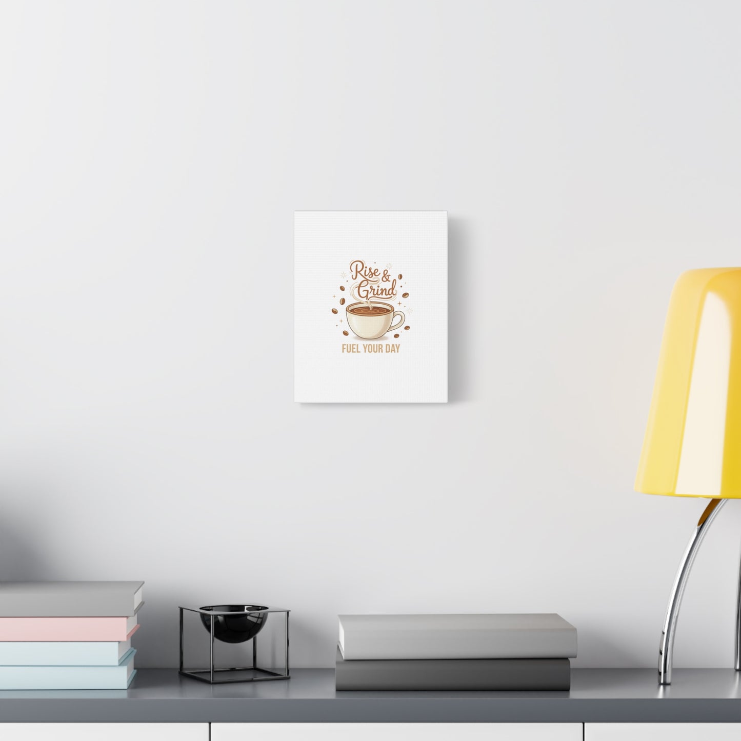 Rise & Grind Fuel Your Day Canvas, Coffee Caffeine Decor | Espresso Joke, Cafe Art
