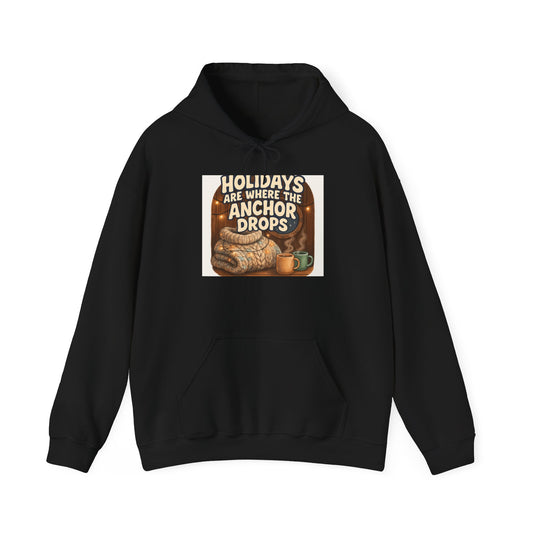 Hoodie — "Holidays Are Where the Anchor Drops" Retro Nautical Christmas Sweatshirt
