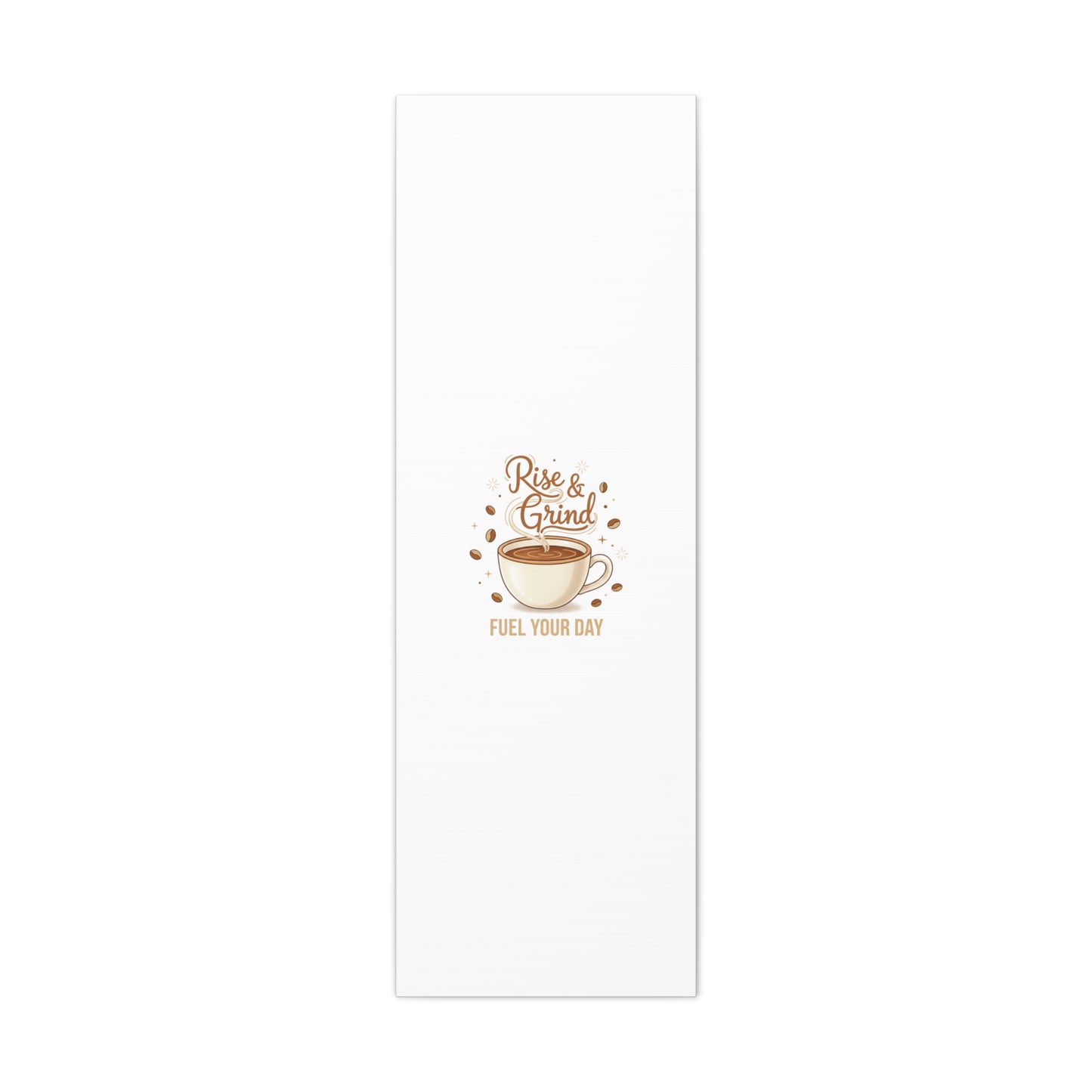 Rise & Grind Fuel Your Day Canvas, Coffee Caffeine Decor | Espresso Joke, Cafe Art