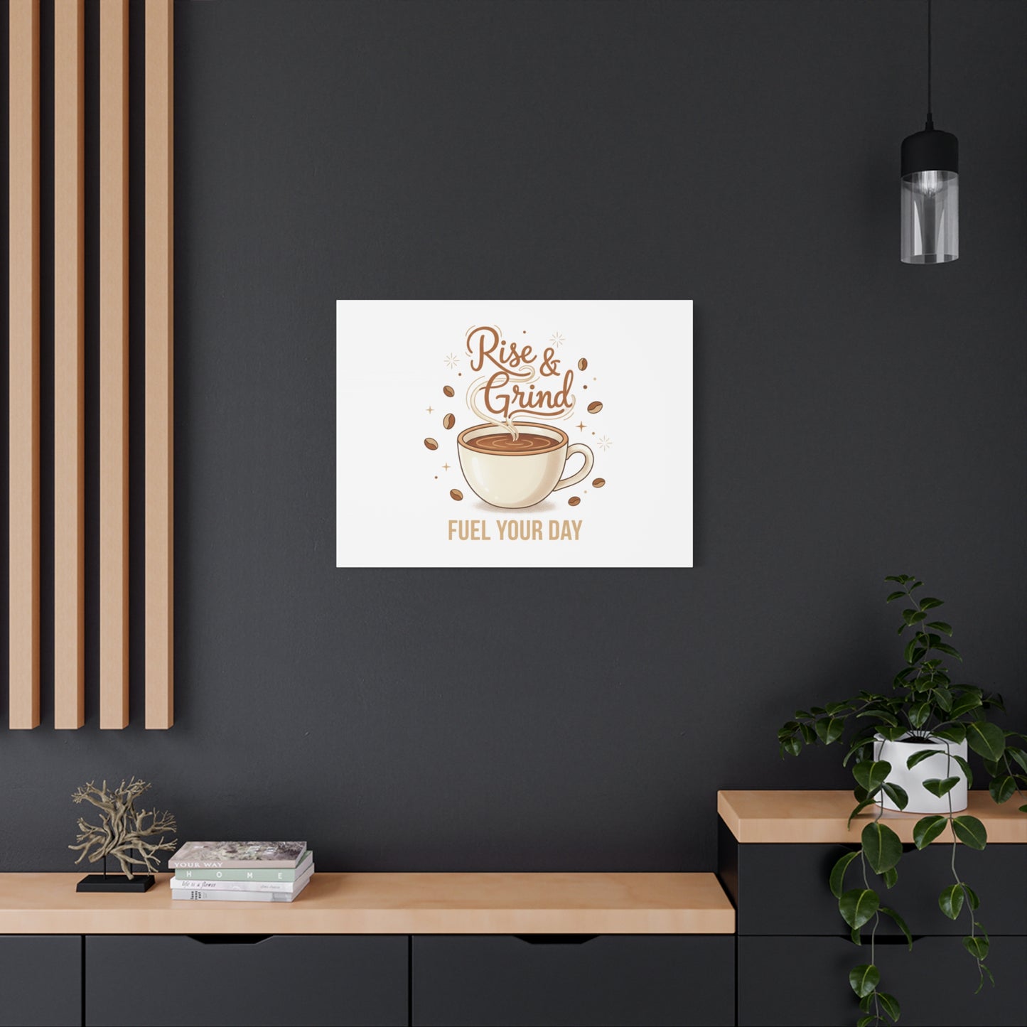 Rise & Grind Fuel Your Day Canvas, Coffee Caffeine Decor | Espresso Joke, Cafe Art