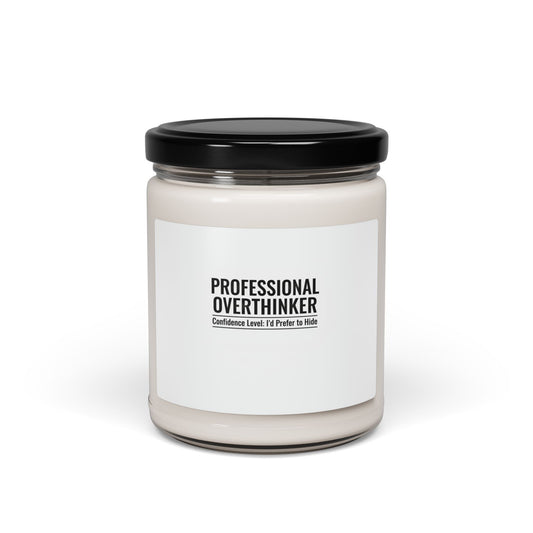 Professional Overthinker Candle | Scented Soy, Anxiety Humor