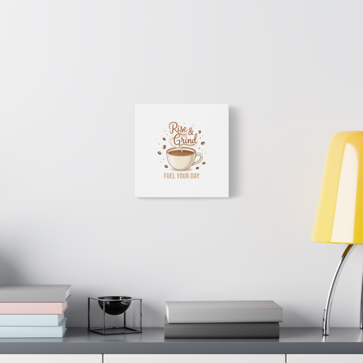 Rise & Grind Fuel Your Day Canvas, Coffee Caffeine Decor | Espresso Joke, Cafe Art
