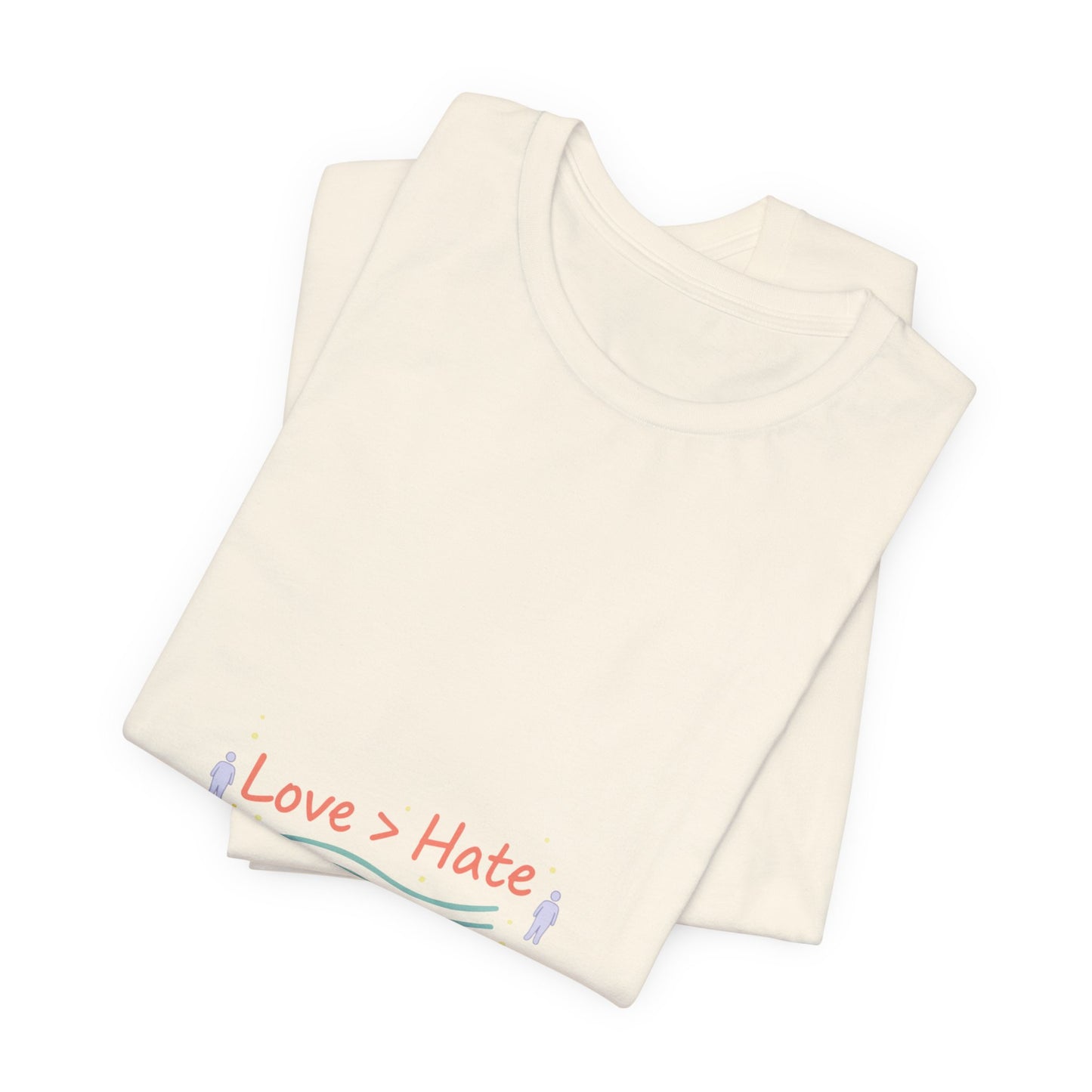 Love > Hate T-Shirt | vibes t-shirt, minimal mood slogan