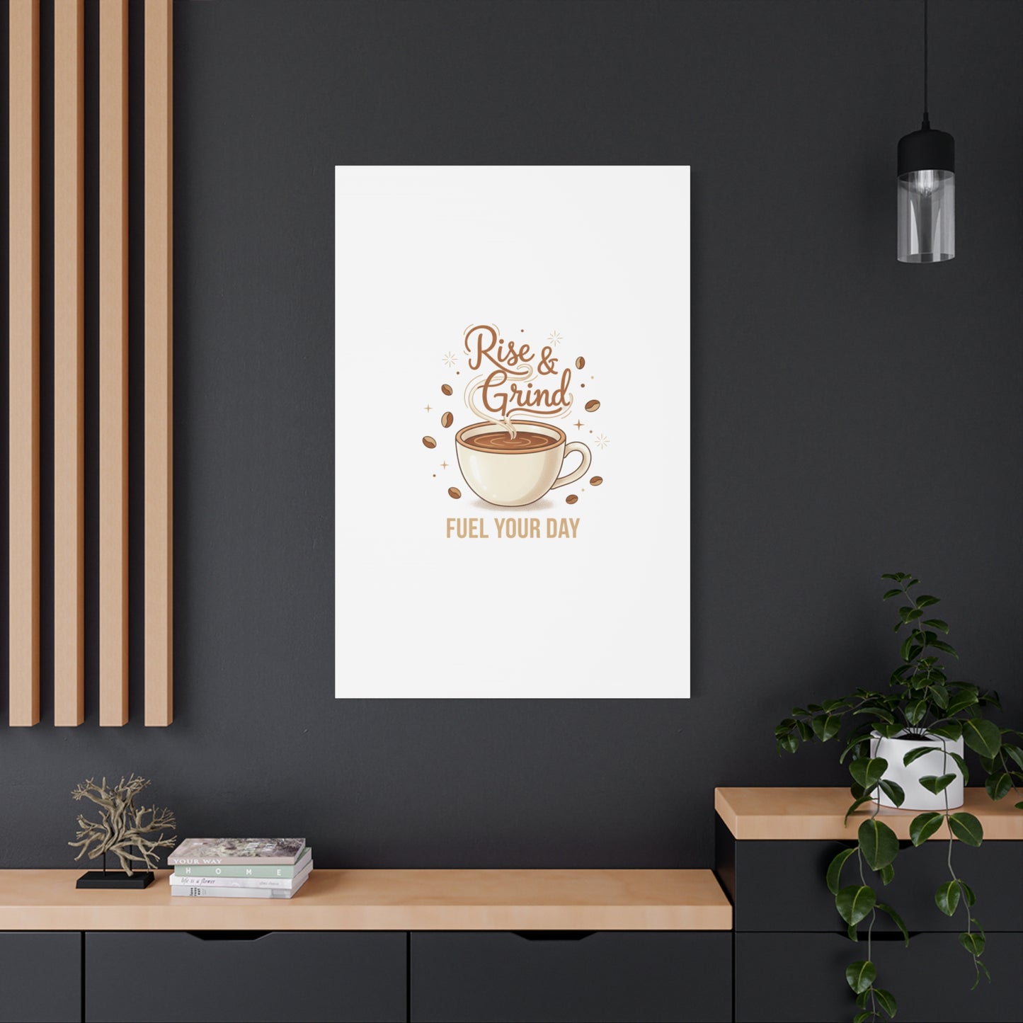Rise & Grind Fuel Your Day Canvas, Coffee Caffeine Decor | Espresso Joke, Cafe Art