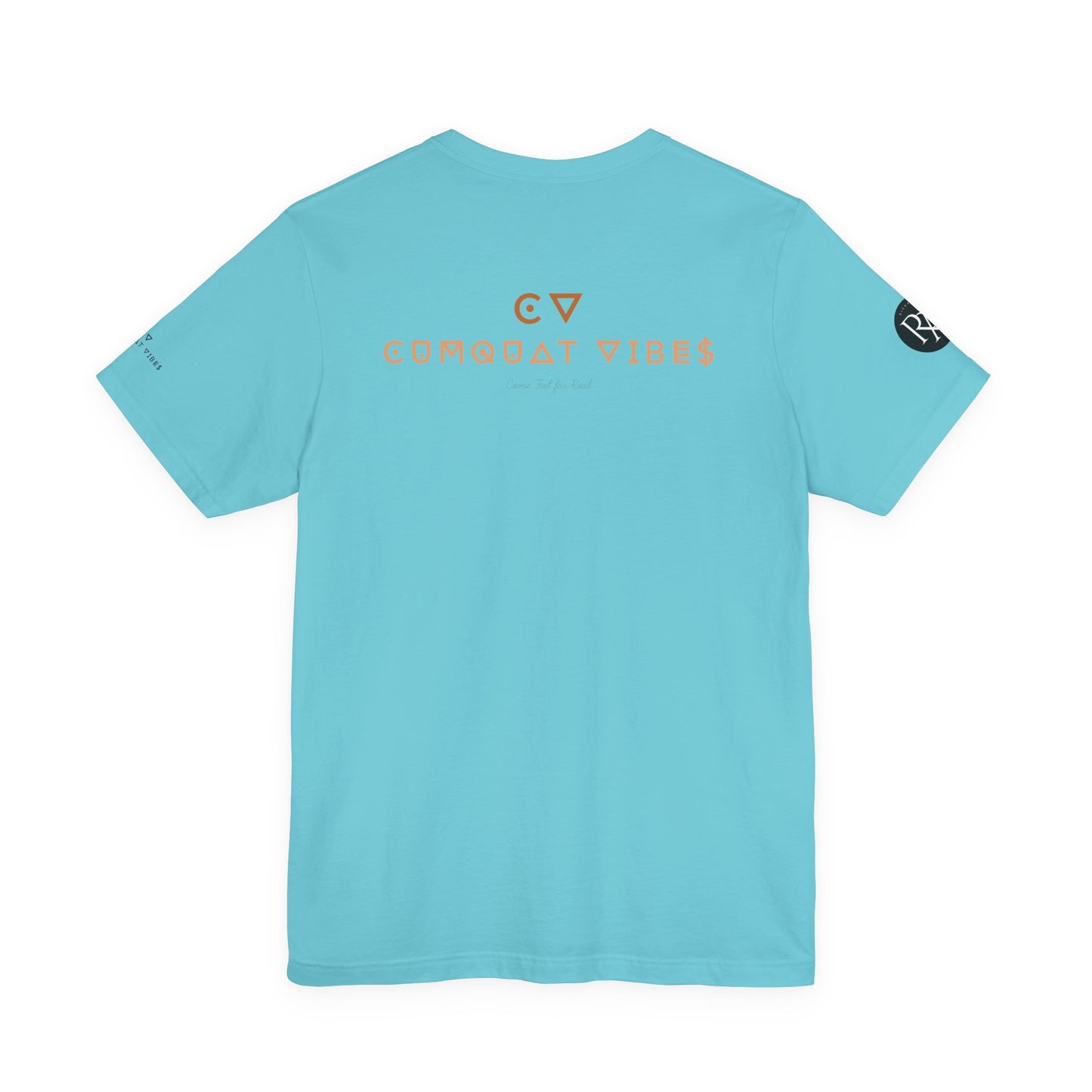 Unisex Jersey Tee - Cumquat Vibes Real Feel