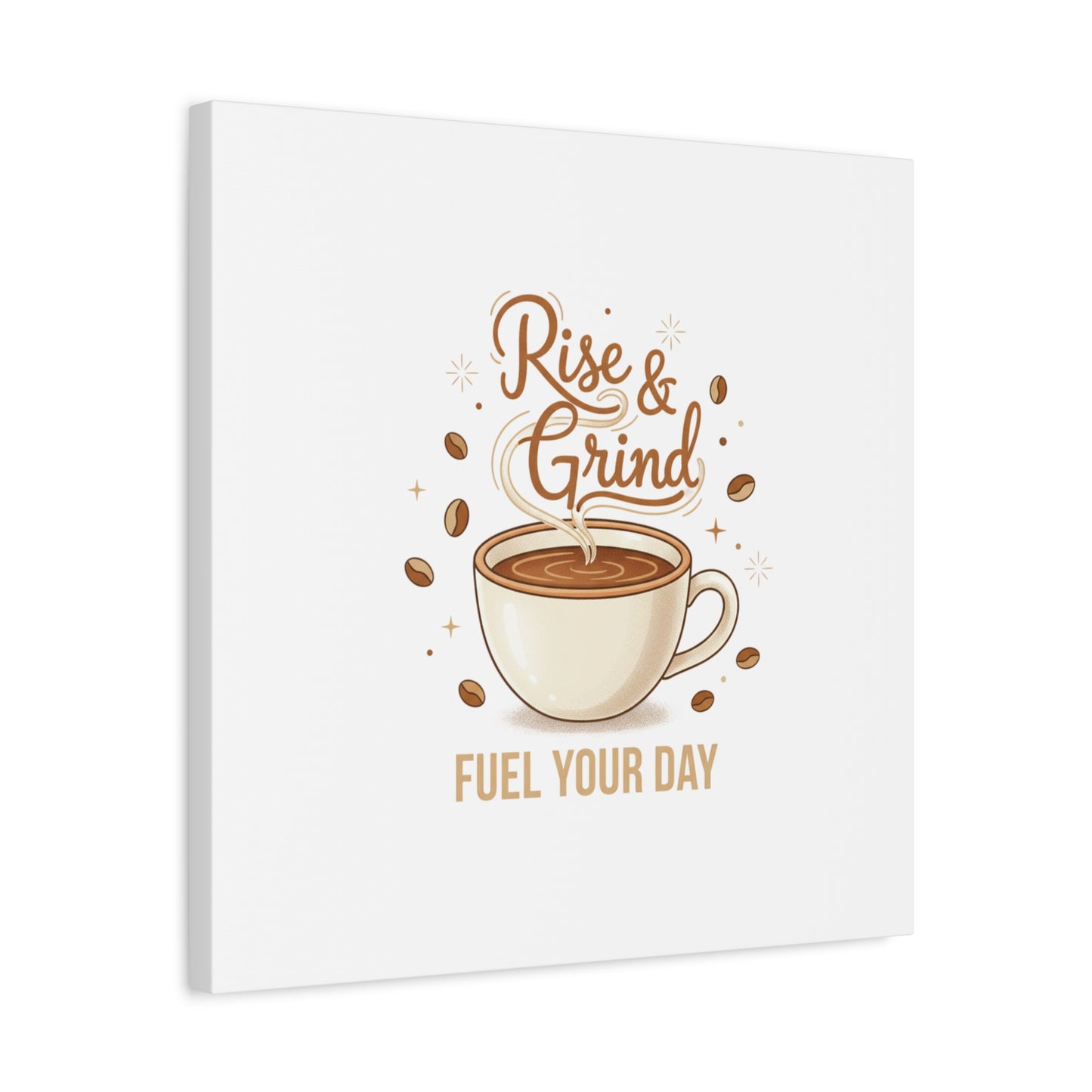 Rise & Grind Fuel Your Day Canvas, Coffee Caffeine Decor | Espresso Joke, Cafe Art