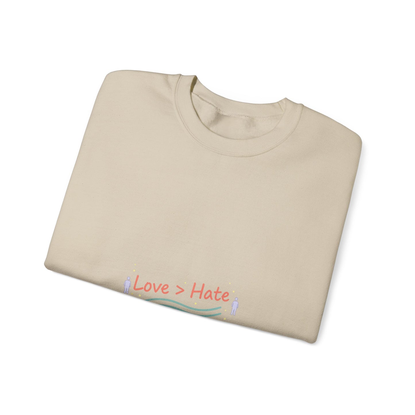 Love > Hate Crewneck Sweatshirt | minimal vibes slogan, casual mood design