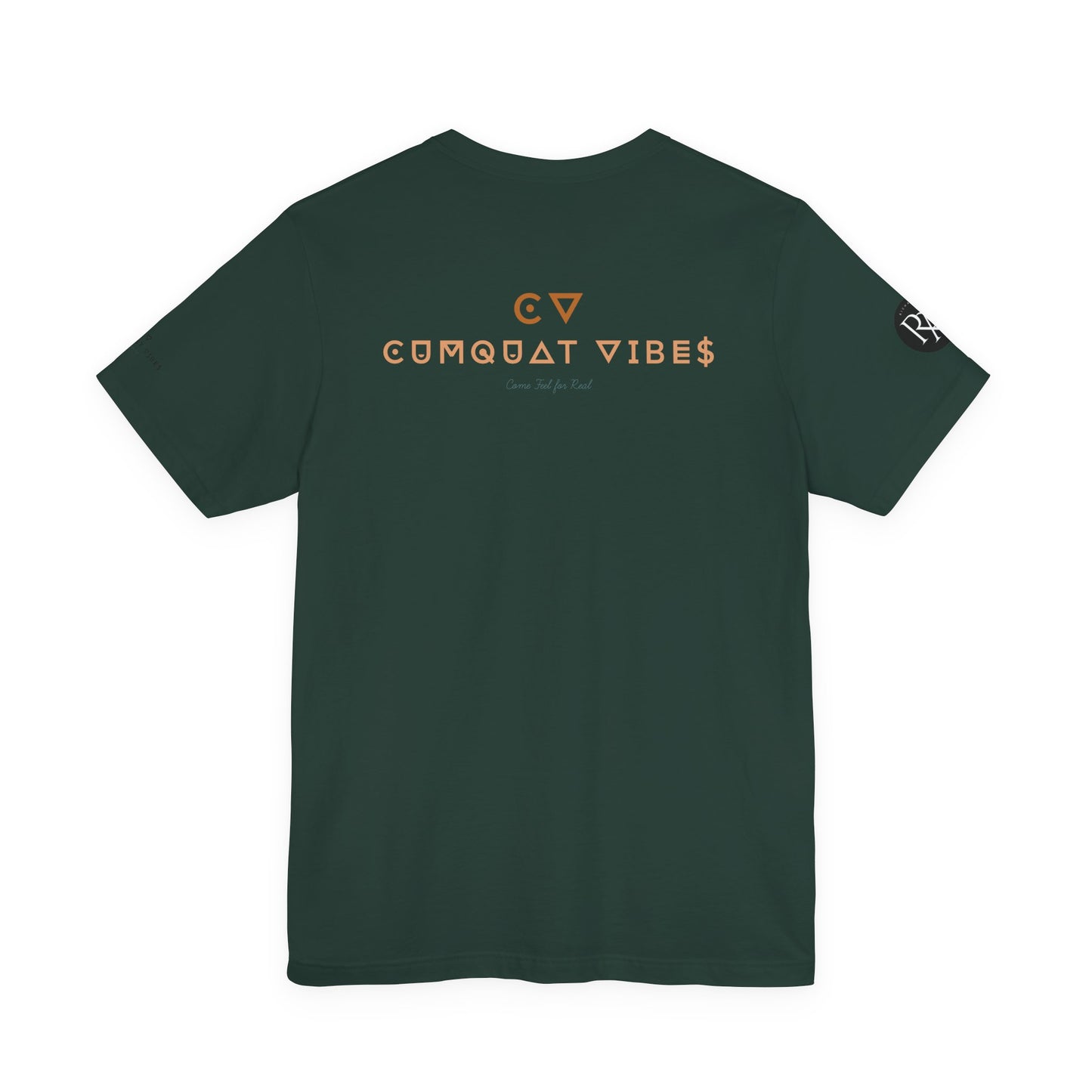 Unisex Jersey Tee - Cumquat Vibes Real Feel