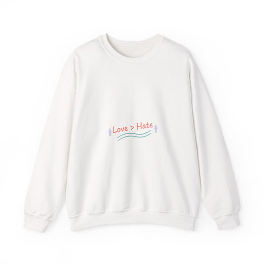 Love > Hate Crewneck Sweatshirt | minimal vibes slogan, casual mood design