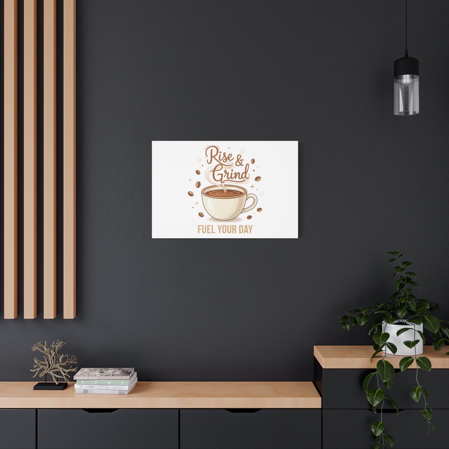 Rise & Grind Fuel Your Day Canvas, Coffee Caffeine Decor | Espresso Joke, Cafe Art