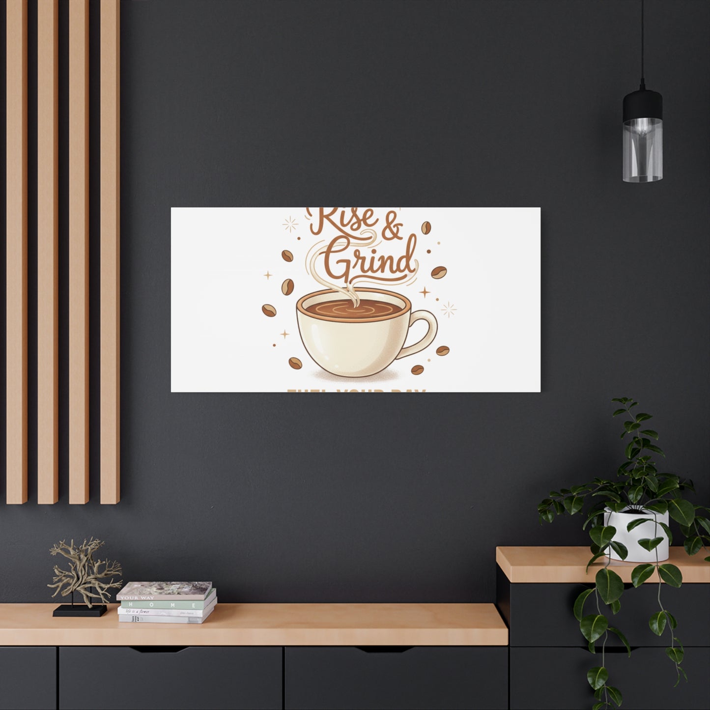 Rise & Grind Fuel Your Day Canvas, Coffee Caffeine Decor | Espresso Joke, Cafe Art