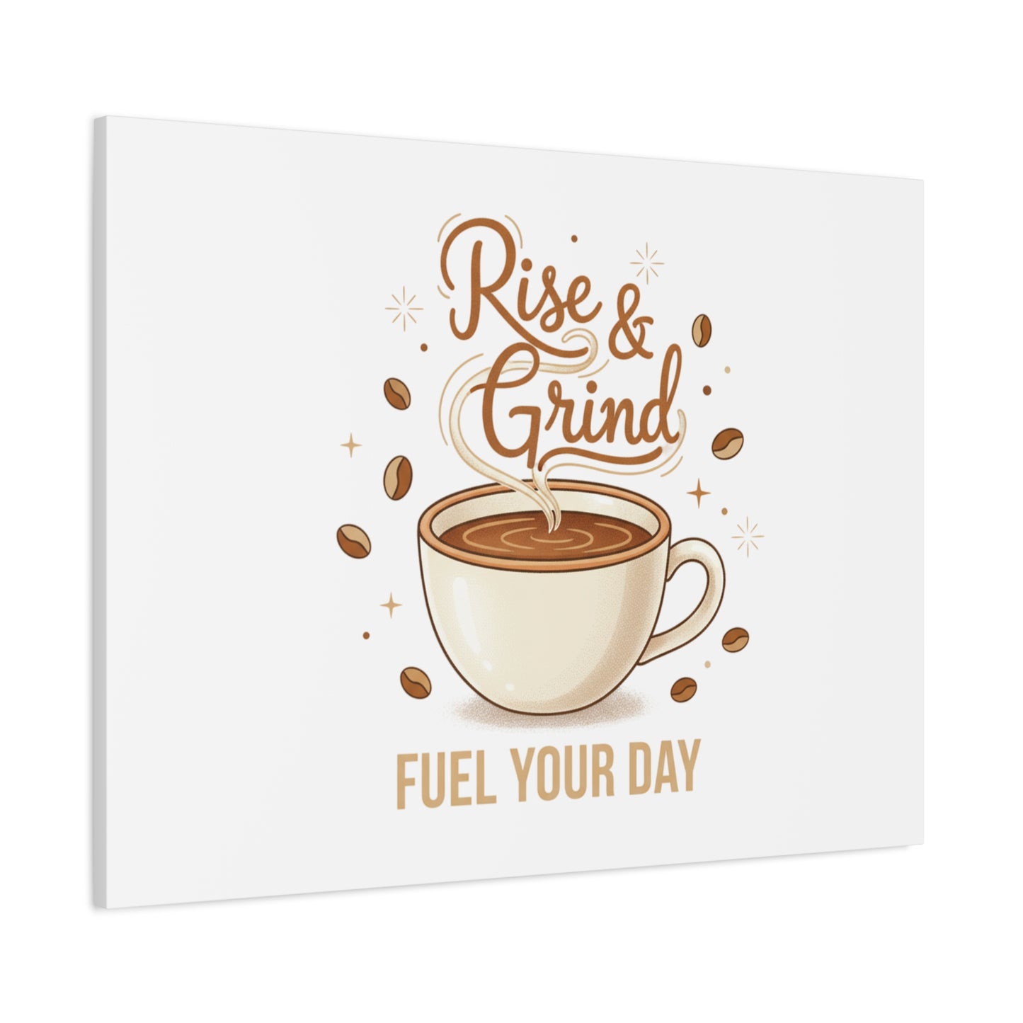 Rise & Grind Fuel Your Day Canvas, Coffee Caffeine Decor | Espresso Joke, Cafe Art