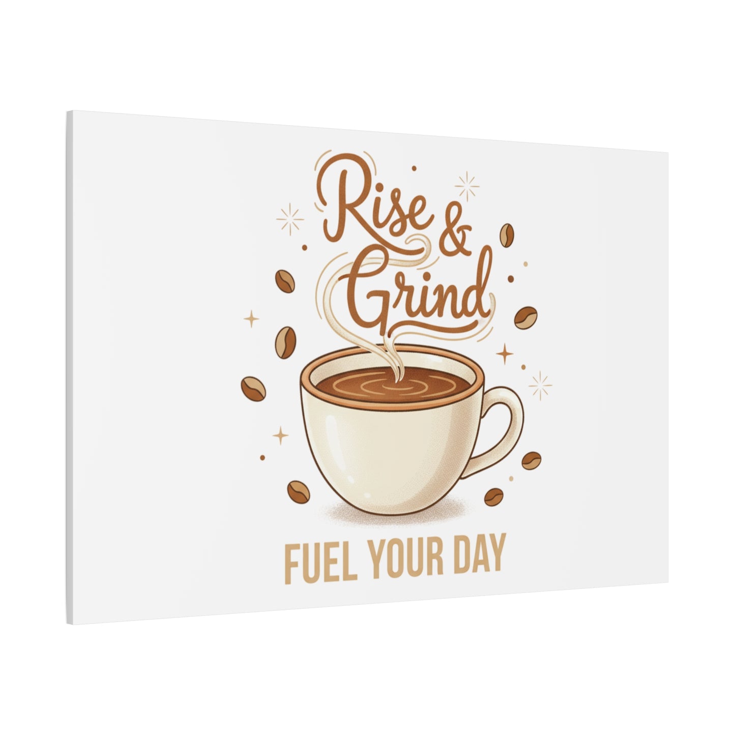 Rise & Grind Fuel Your Day Canvas, Coffee Caffeine Decor | Espresso Joke, Cafe Art