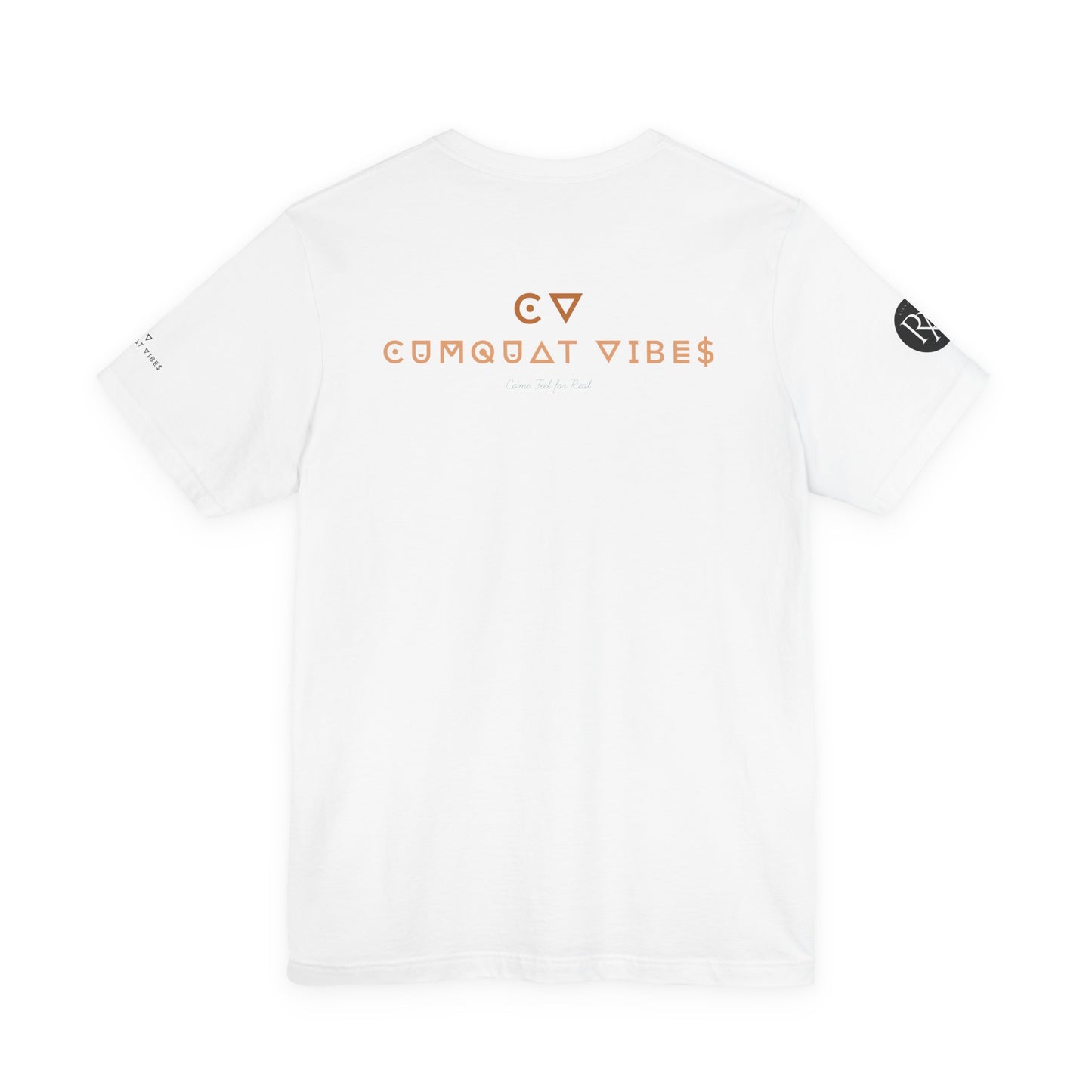 Unisex Jersey Tee - Cumquat Vibes Real Feel