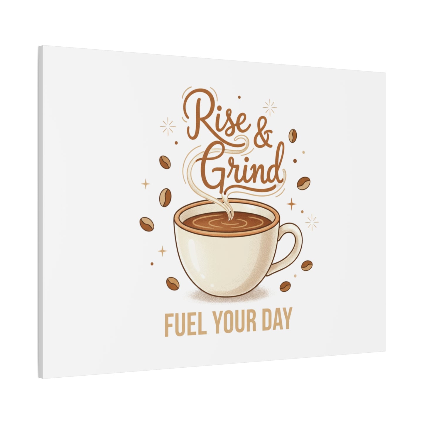 Rise & Grind Fuel Your Day Canvas, Coffee Caffeine Decor | Espresso Joke, Cafe Art